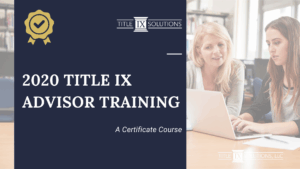 Title IX Advisor Certificate Course