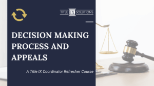 Decision-Making Process & Appeals