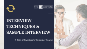 Interview Techniques and Sample Interview