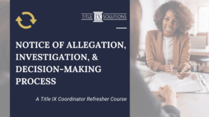 Notice of Allegations, Investigation, and Decision-Making Process