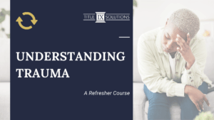 Understanding Trauma