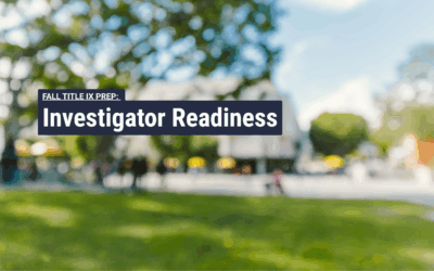 Building Your Title IX Team: Investigators