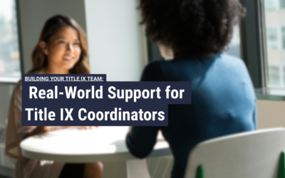 Real-World Guidance for Title IX Coordinators